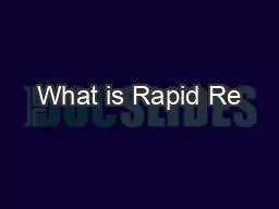 What is Rapid Re