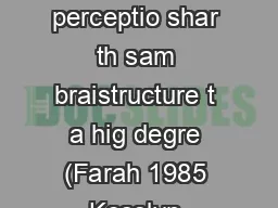 3RECART AN NUNEprocessin an visua perceptio shar th sam braistructure t a hig degre (Farah