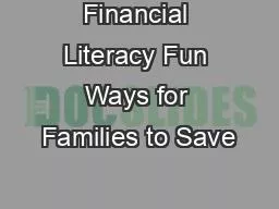 Financial Literacy Fun Ways for Families to Save