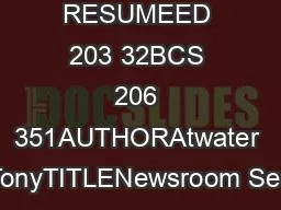 DOCUMENT RESUMEED 203 32BCS 206 351AUTHORAtwater TonyTITLENewsroom Sea