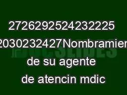 2726292524232225 212030232427Nombramiento de su agente de atencin mdic