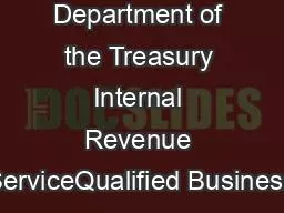 Department of the Treasury Internal Revenue ServiceQualified Business