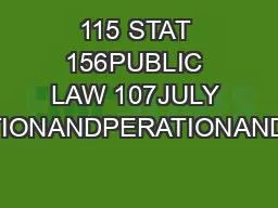 115 STAT 156PUBLIC LAW 107JULY 24 2001PERATIONANDPERATIONANDPERATIONAN