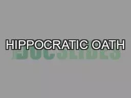 HIPPOCRATIC OATH