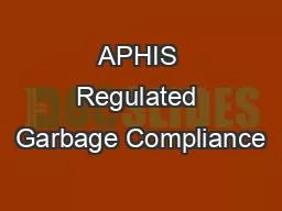 APHIS Regulated Garbage Compliance