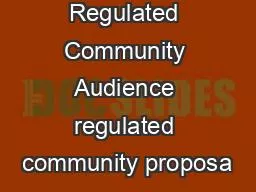 Targeting the Regulated Community Audience regulated community proposa