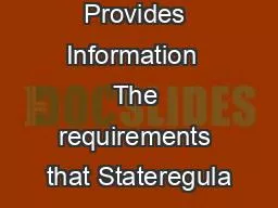 This Brochure Provides Information  The requirements that Stateregula