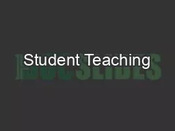 Student Teaching