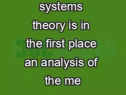 Intentional systems theory is in the first place an analysis of the me