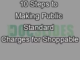 10 Steps to Making Public Standard Charges for Shoppable