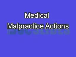 Medical Malpractice Actions
