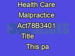 Part 4Utah Health Care Malpractice Act78B3401 Title          This pa