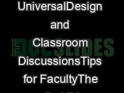 UniversalDesign and Classroom DiscussionsTips for FacultyThe first thi