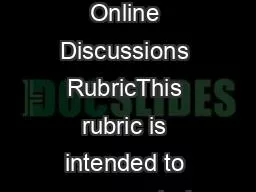 Sample Online Discussions RubricThis rubric is intended to assess stud