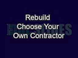 Rebuild Choose Your Own Contractor
