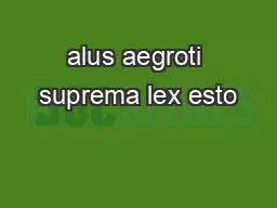 PDF-alus aegroti suprema lex esto