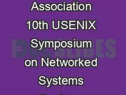 USENIX Association 10th USENIX Symposium on Networked Systems Design a