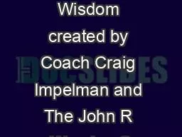 Woodens Wisdom created by Coach Craig Impelman and The John R Wooden C