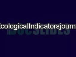 ContentslistsavailableatEcologicalIndicatorsjournalhomepagewwwelsevier