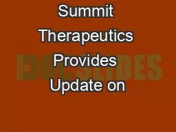 Summit Therapeutics Provides Update on