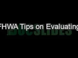 FHWA Tips on Evaluating