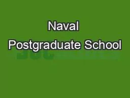 Naval Postgraduate School