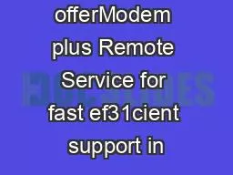 Retro31t offerModem plus Remote Service for fast ef31cient support in