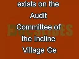 An opportunity exists on the Audit Committee of the Incline Village Ge