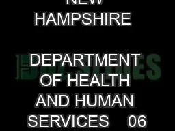 STATE OF NEW HAMPSHIRE   DEPARTMENT OF HEALTH AND HUMAN SERVICES    06