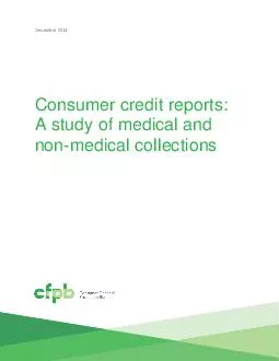 Consumer credit reports A study of medical and medical collections