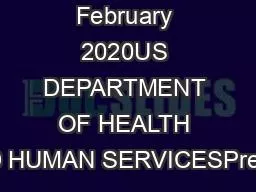 No 360  February 2020US DEPARTMENT OF HEALTH AND HUMAN SERVICESPrevale