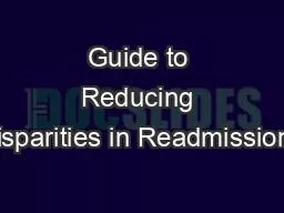 Guide to Reducing Disparities in Readmissions