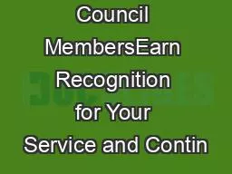 Mayors and Council MembersEarn Recognition for Your Service and Contin