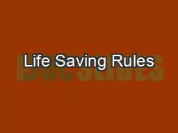 Life Saving Rules