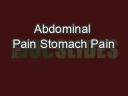 Abdominal Pain Stomach Pain