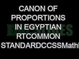 CANON OF PROPORTIONS IN EGYPTIAN RTCOMMON CORE STANDARDCCSSMathPractic