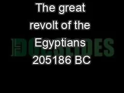 The great revolt of the Egyptians 205186 BC