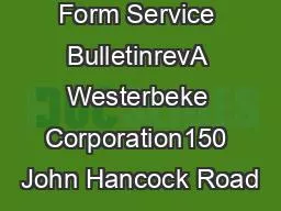 Form Service BulletinrevA Westerbeke Corporation150 John Hancock Road