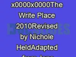 x0000x0000The Write Place 2010Revised by Nichole HeldAdapted from Jane