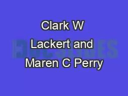 PDF-Clark W Lackert and Maren C Perry