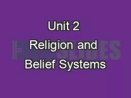 Unit 2 Religion and Belief Systems