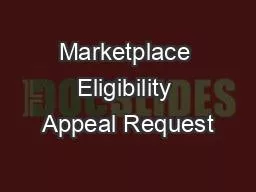 Marketplace Eligibility Appeal Request