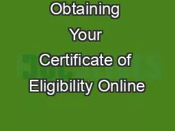 Obtaining Your Certificate of Eligibility Online