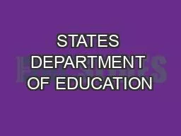STATES DEPARTMENT OF EDUCATION