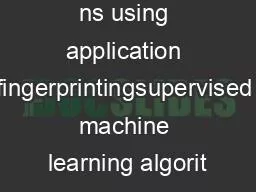 ns using application fingerprintingsupervised machine learning algorit