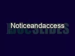 Noticeandaccess