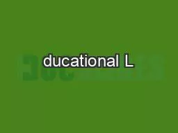 ducational L