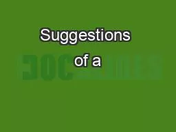 Suggestions of a