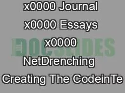 x0000 Journal x0000 Essays x0000 NetDrenching  Creating The CodeinTe