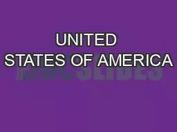 UNITED STATES OF AMERICA